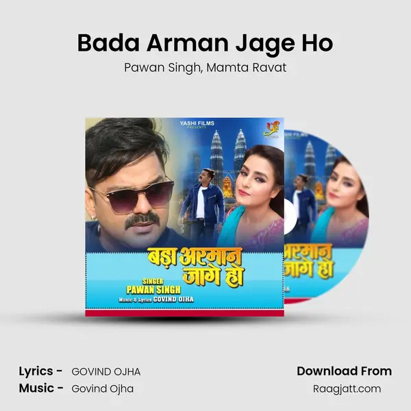 Bada Arman Jage Ho - Pawan Singh album cover 