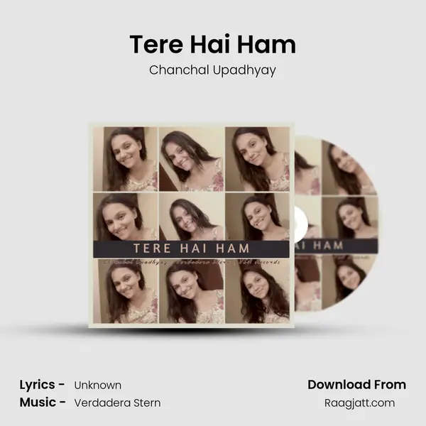 Tere Hai Ham - Chanchal Upadhyay album cover 