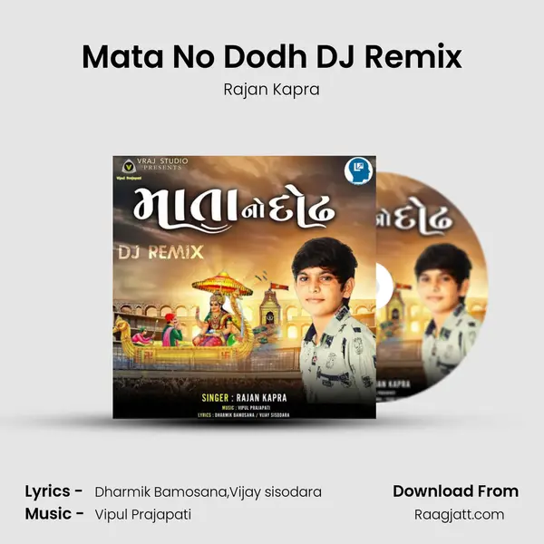 Mata No Dodh DJ Remix - Rajan Kapra album cover 