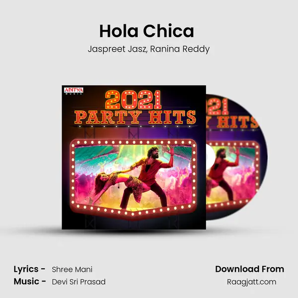 Hola Chica (Hi Girl) mp3 song