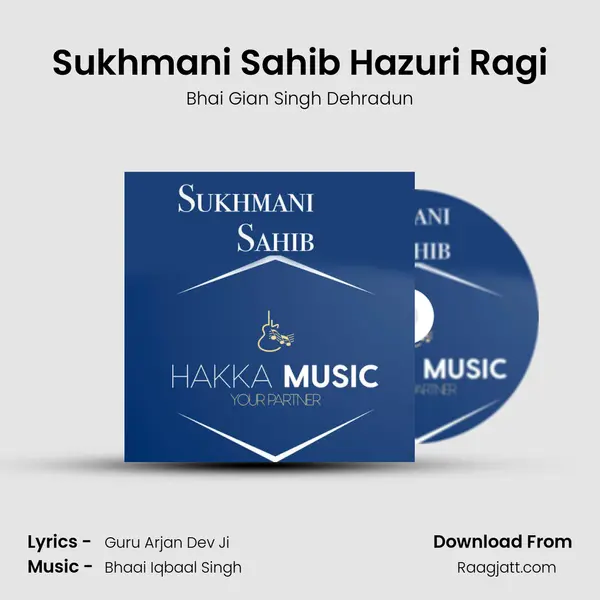 Sukhmani Sahib Hazuri Ragi mp3 song