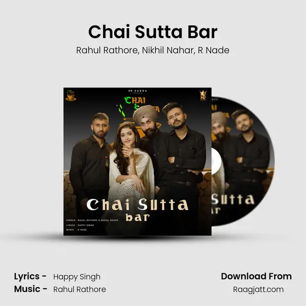 Chai Sutta Bar - Rahul Rathore album cover 