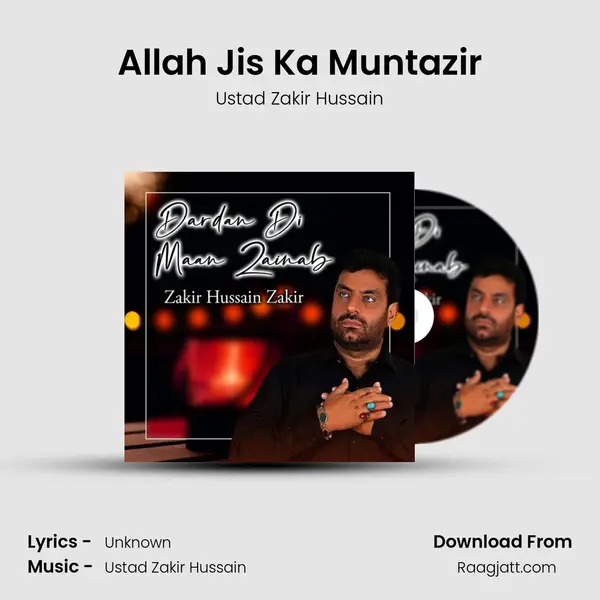 Allah Jis Ka Muntazir mp3 song