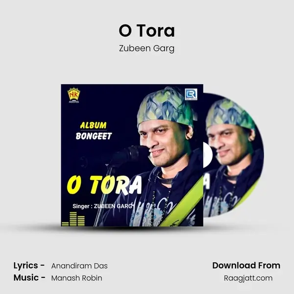 O Tora - Zubeen Garg album cover 