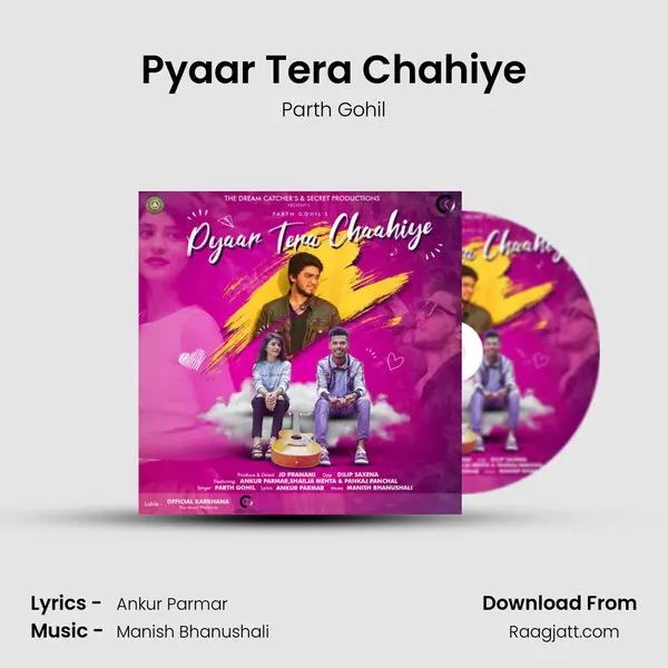 Pyaar Tera Chahiye mp3 song