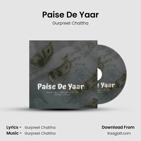 Paise De Yaar - Gurpreet Chattha album cover 