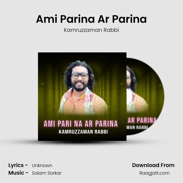 Ami Parina Ar Parina mp3 song