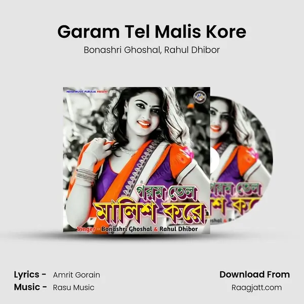 Garam Tel Malis Kore mp3 song