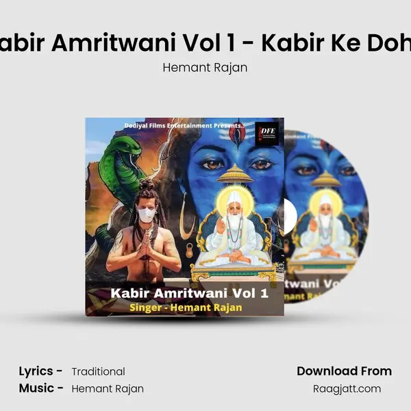 Kabir Amritwani Vol 1 - Kabir Ke Dohe - Hemant Rajan album cover 