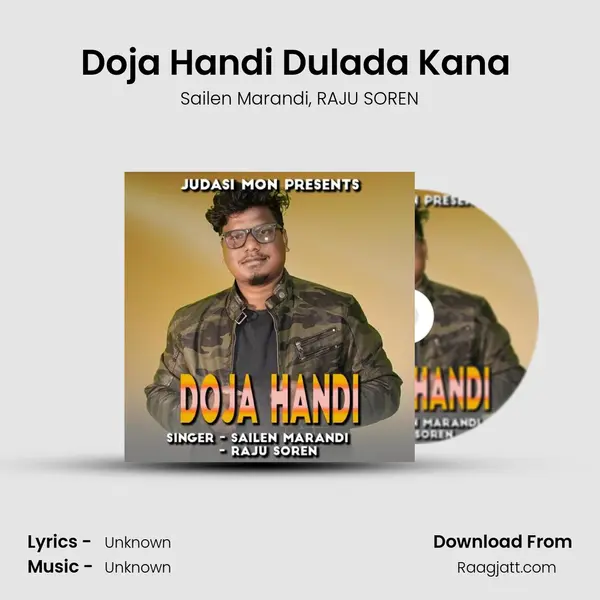 Doja Handi Dulada Kana ( Santhali Song ) mp3 song