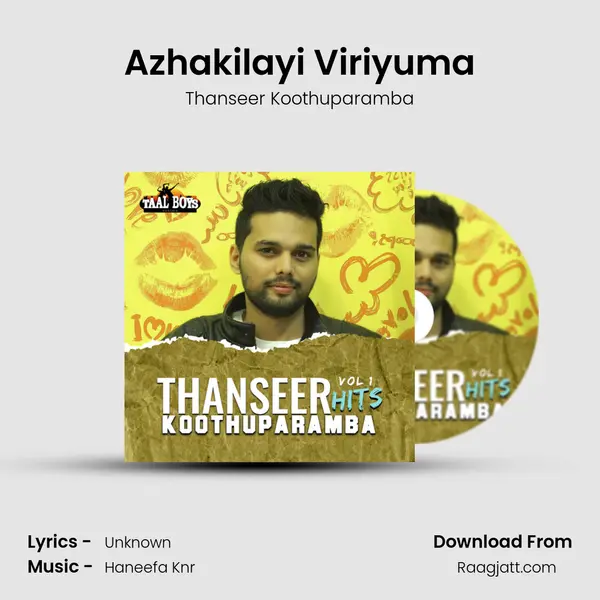 Azhakilayi Viriyuma - Thanseer Koothuparamba album cover 