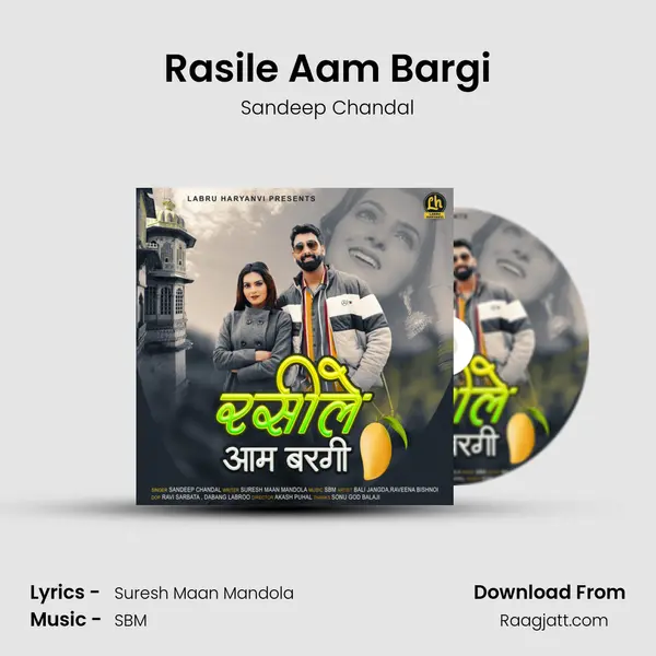 Rasile Aam Bargi - Sandeep Chandal album cover 