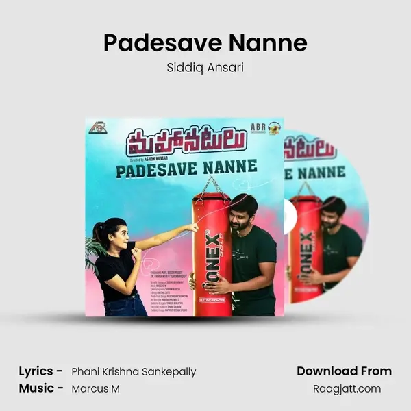 Padesave Nanne mp3 song