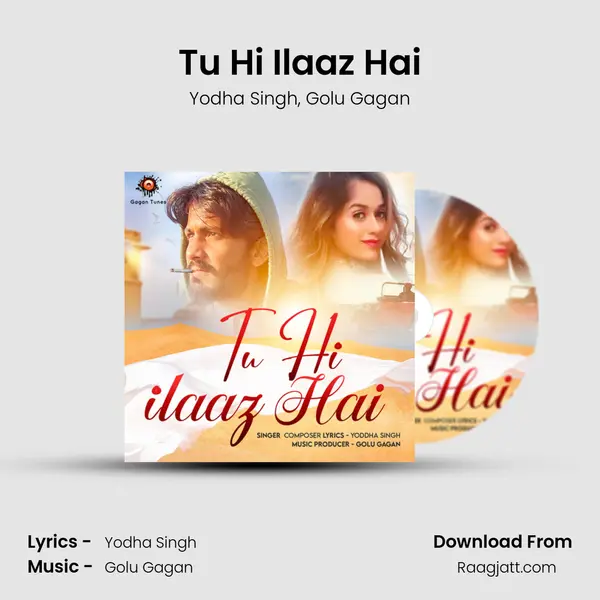 Tu Hi Ilaaz Hai - Yodha Singh album cover 