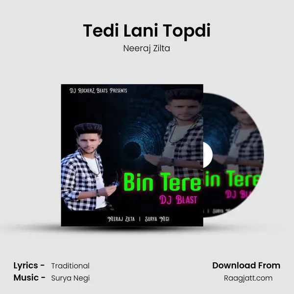 Tedi Lani Topdi - Neeraj Zilta album cover 