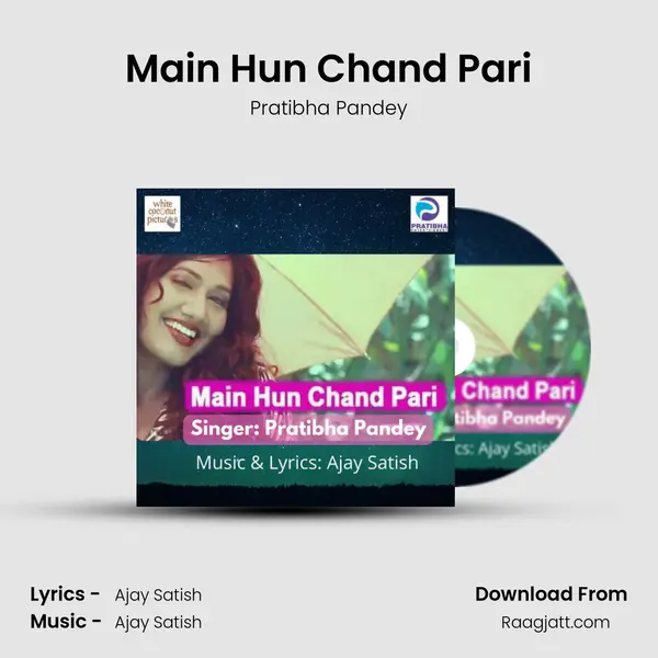 Main Hun Chand Pari - Pratibha Pandey album cover 