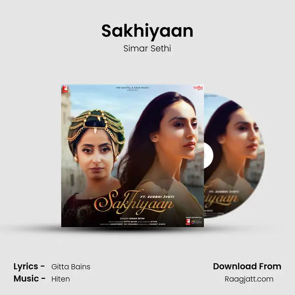 Sakhiyaan mp3 song