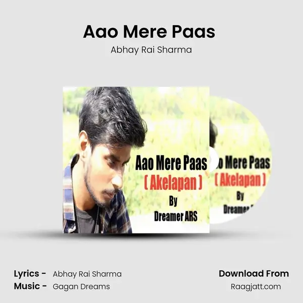 Aao Mere Paas ( Akelapan ) mp3 song