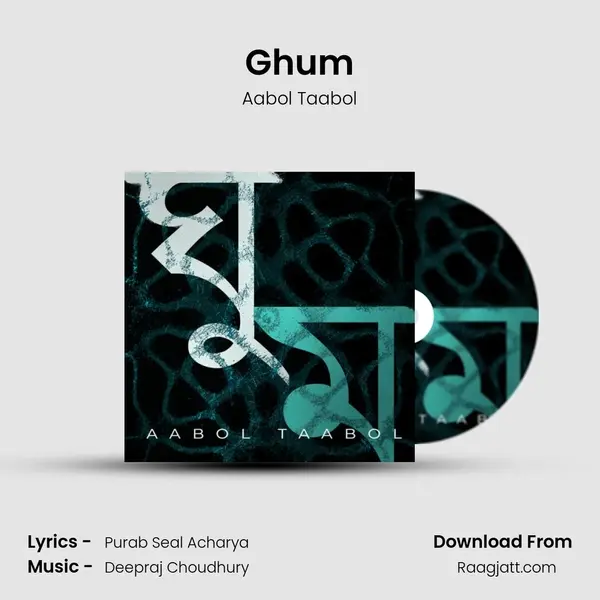 Ghum - Aabol Taabol album cover 