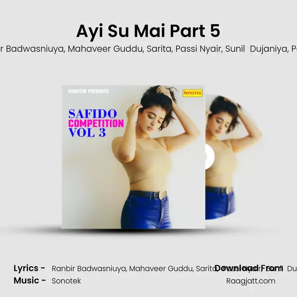 Ayi Su Mai Part 5 mp3 song