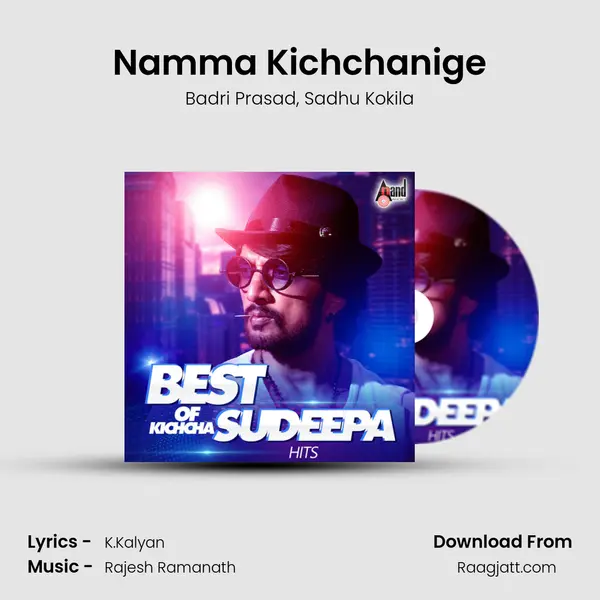 Namma Kichchanige mp3 song