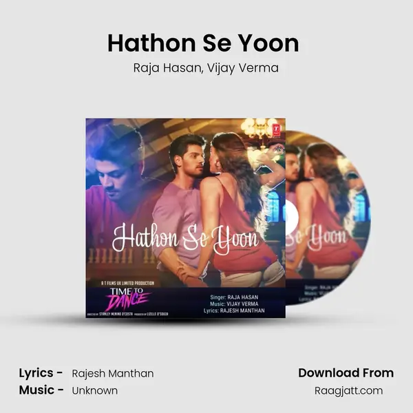 Hathon Se Yoon (From Time To Dance) mp3 song