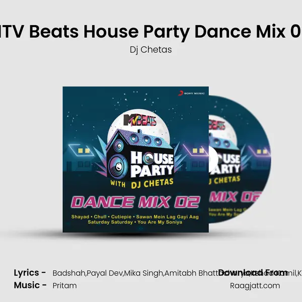 MTV Beats House Party Dance Mix 02 (DJ Chetas) - Dj Chetas album cover 