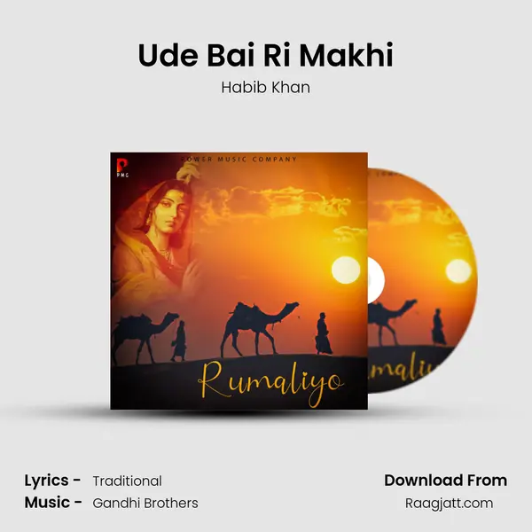 Ude Bai Ri Makhi - Habib Khan album cover 