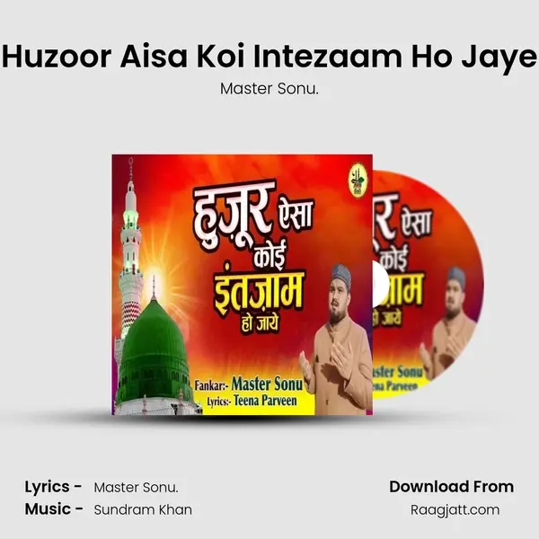 Huzoor Aisa Koi Intezaam Ho Jaye - Master Sonu. album cover 