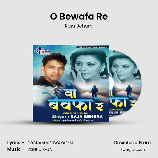 O Bewafa Re - Raja Behara album cover 