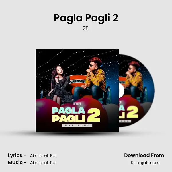 Pagla Pagli 2 mp3 song