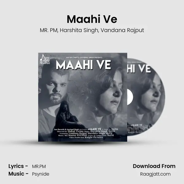 Maahi Ve mp3 song