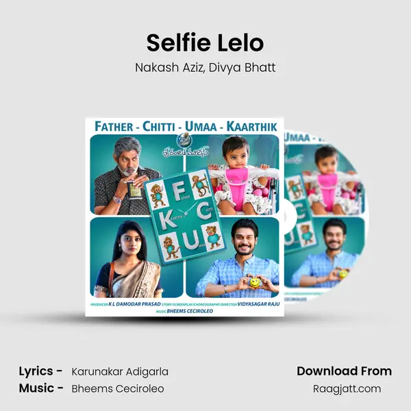 Selfie Lelo mp3 song