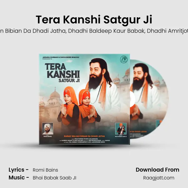 Tera Kanshi Satgur Ji mp3 song