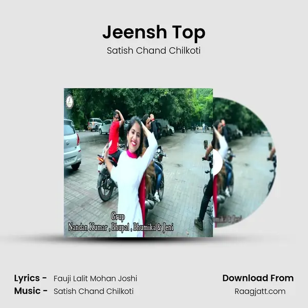 Jeensh Top - Satish Chand Chilkoti album cover 