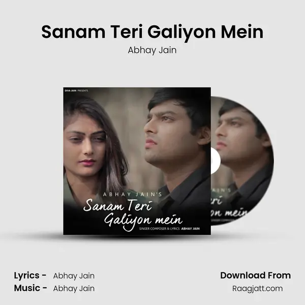 Sanam Teri Galiyon Mein - Abhay Jain album cover 