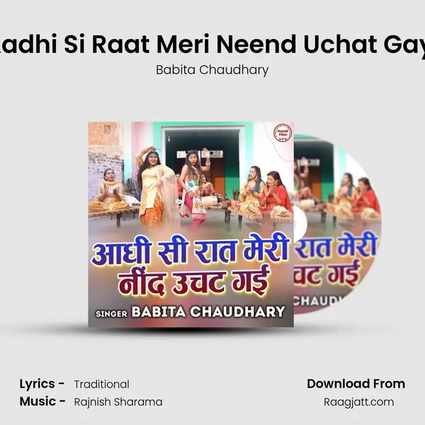 Aadhi Si Raat Meri Neend Uchat Gayi - Babita Chaudhary album cover 