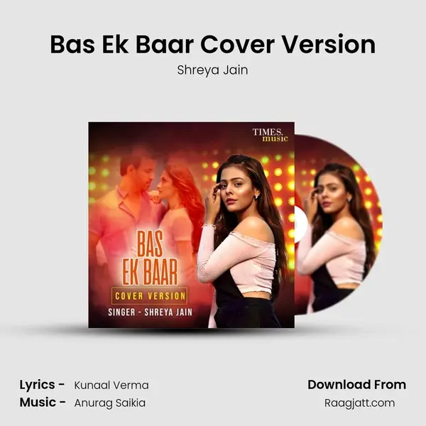 Bas Ek Baar Cover Version mp3 song