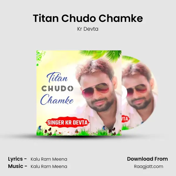 Titan Chudo Chamke mp3 song