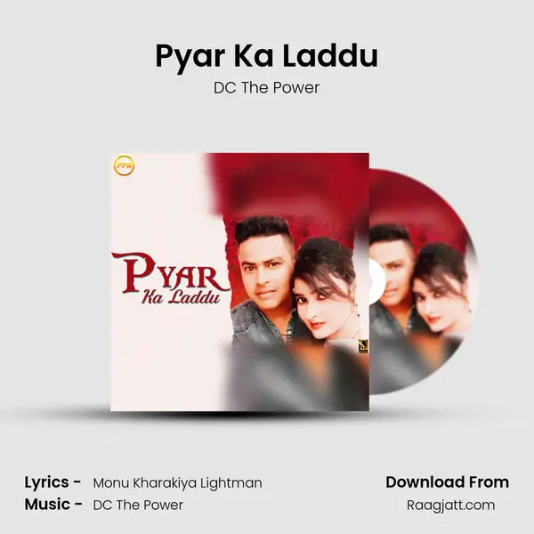 Pyar Ka Laddu - DC The Power album cover 