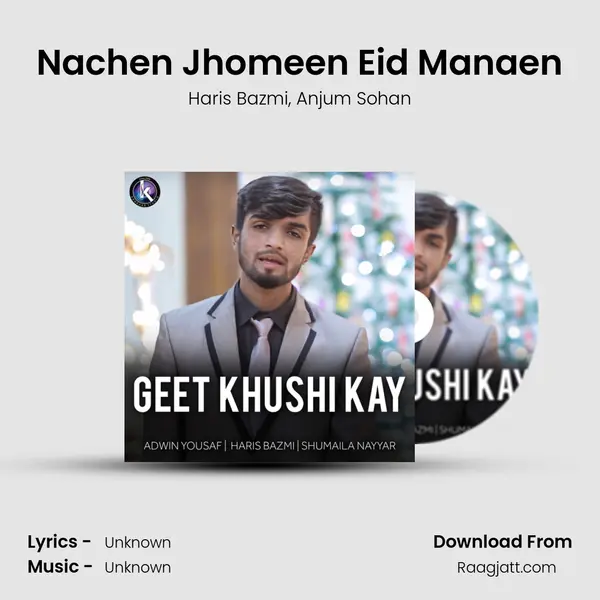 Nachen Jhomeen Eid Manaen mp3 song