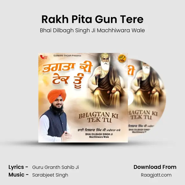 Rakh Pita Gun Tere mp3 song