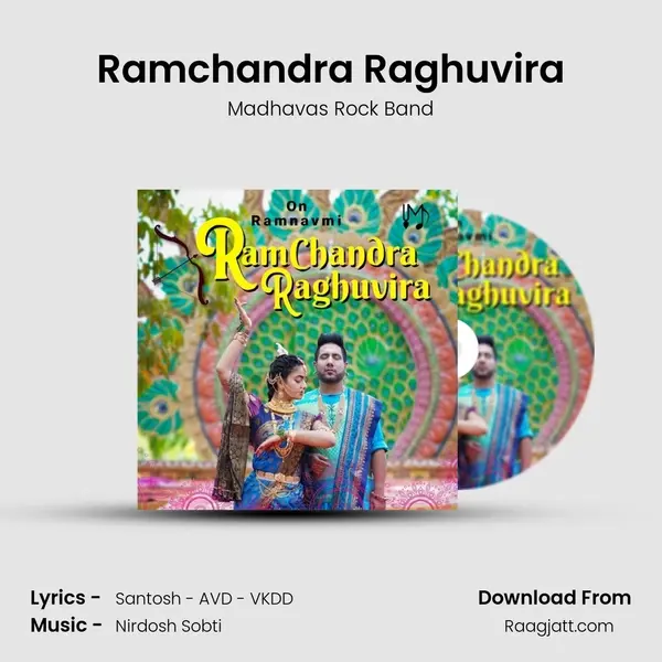 Ramchandra Raghuvira - Madhavas Rock Band album cover 