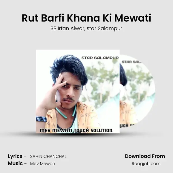 Rut Barfi Khana Ki Mewati - SB Irfan Alwar album cover 