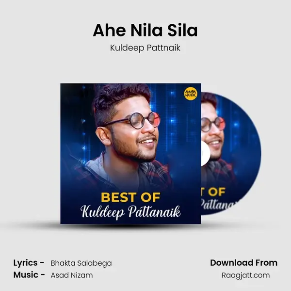 Ahe Nila Sila - Kuldeep Pattnaik album cover 