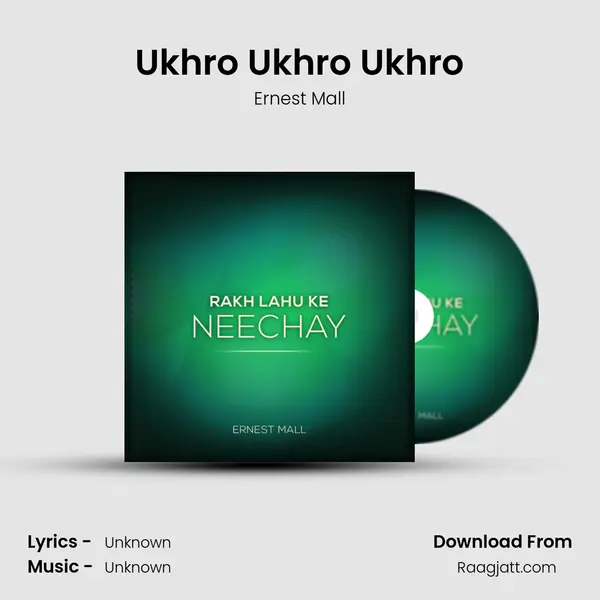 Ukhro Ukhro Ukhro - Ernest Mall album cover 