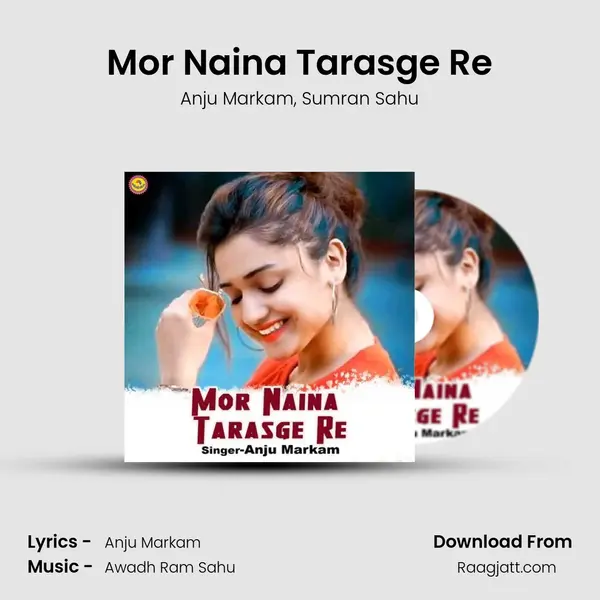 Mor Naina Tarasge Re - Anju Markam album cover 