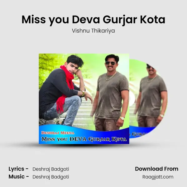 Miss you Deva Gurjar Kota mp3 song