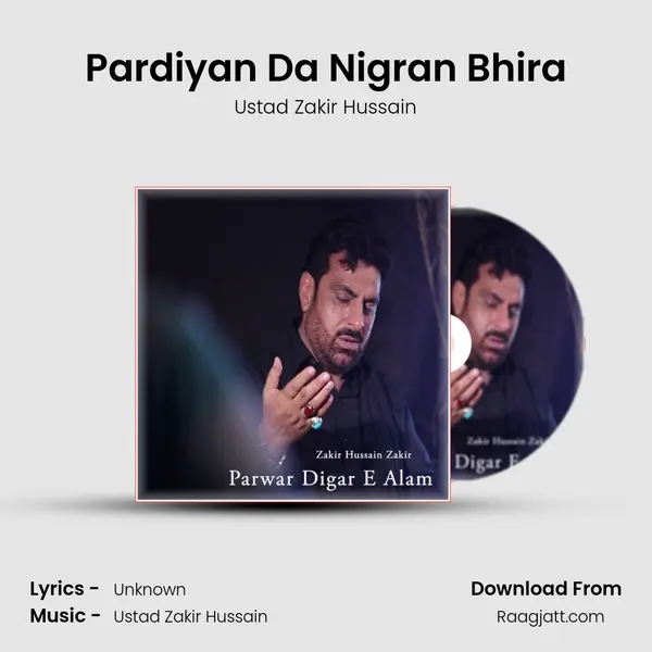 Pardiyan Da Nigran Bhira mp3 song