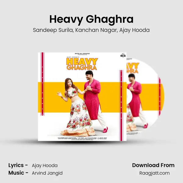 Heavy Ghaghra mp3 song